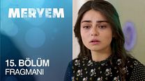 Meryem 15.Bölüm Fragmanı görüntüsü