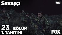 Savaşçı 23.Bölüm Fragmanı görüntüsü