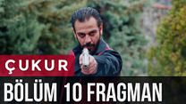 Çukur 10.Bölüm Fragmanı görüntüsü