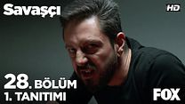 Savaşçı 28.Bölüm Fragmanı görüntüsü
