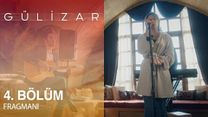 Gülizar 4.Bölüm Fragmanı görüntüsü