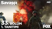 Savaşçı 33.Bölüm Fragmanı görüntüsü