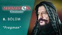 Mehmetçik Kut'ül Amare 8.Bölüm Fragmanı görüntüsü