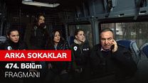 Arka Sokaklar 474.Bölüm Fragmanı görüntüsü