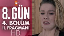 8.Gün 4.Bölüm Fragmanı görüntüsü
