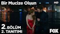 Bir Mucize Olsun 2.Bölüm Fragmsnı görüntüsü