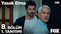 Yasak Elma 8.Bölüm Fragmanı görüntüsü