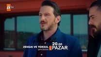 Zengin ve Yoksul 5.Bölüm Fragmanı görüntüsü