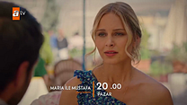 Maria İle Mustafa 7.Bölüm Fragmanı görüntüsü