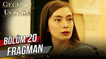 Gecenin Ucunda 20.Bölüm Fragmanı görüntüsü