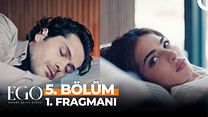 Ego 5.Bölüm Fragmanı görüntüsü