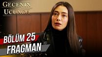 Gecenin Ucunda 25.Bölüm Fragmanı görüntüsü