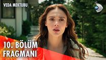 Veda Mektubu 10.Bölüm Fragmanı görüntüsü