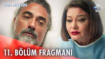 Veda Mektubu 11.Bölüm Fragmanı görüntüsü