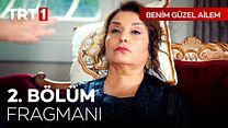 Benim Güzel Ailem 2.Bölüm Fragmanı görüntüsü