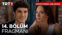 Kendi Düşen Ağlamaz 14.Bölüm Fragmanı görüntüsü