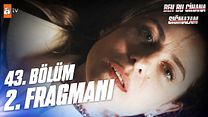 Ben Bu Cihana Sığmazam 43.Bölüm Fragmanı görüntüsü