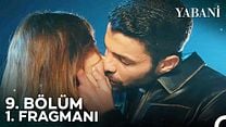 Yabani 9.Bölüm Fragmanı görüntüsü