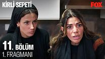 Kirli Sepeti 11.Bölüm Fragmanı görüntüsü