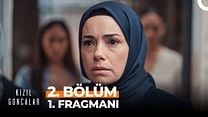 Kızıl Goncalar 2.Bölüm Fragmanı görüntüsü