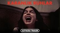 Karanlık Ruhlar Altyazılı Fragman görüntüsü