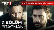 Kudüs Fatihi Selahattin Eyyubi 7.Bölüm Fragmanı görüntüsü