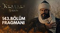 Kuruluş Osman 143.Bölüm Fragmanı görüntüsü