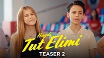 Haydi Tut Elimi Teaser görüntüsü