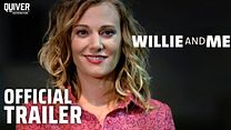Willie And Me Fragman görüntüsü