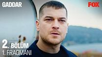 Gaddar 2.Bölüm Fragmanı görüntüsü