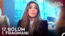 Kirli Sepeti 17.Bölüm Fragmanı görüntüsü