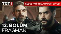 Kudüs Fatihi Selahaddin Eyyubi 12.Bölüm Fragmanı görüntüsü
