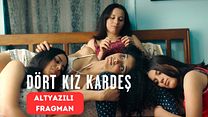 Dört Kız Kardeş Altyazılı Fragman görüntüsü