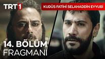 Kudüs Fatihi Selahaddin Eyyubi 14.Bölüm Fragmanı görüntüsü