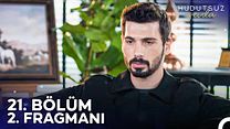 Hudutsuz Sevda 21.Bölüm Fragmanı görüntüsü