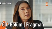 Aldatmak 60.Bölüm Fragmanı görüntüsü