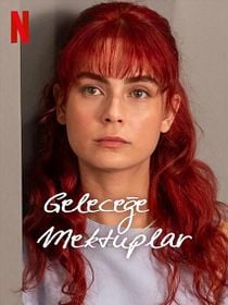 Geleceğe Mektuplar posteri