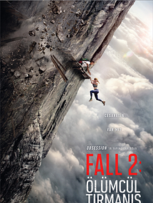Fall 2: Ölümcül Tırmanış Altyazılı Fragman görüntüsü