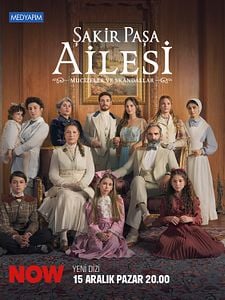 Şakir Paşa Ailesi: Mucizeler ve Skandallar Sezon 1 posteri