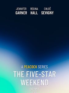 The Five-Star Weekend Sezon 1 posteri