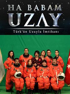 Türk'ün Uzayla İmtihanı Sezon 1 posteri