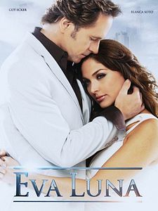 Eva Luna Sezon 1 posteri