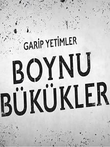 Boynu Bükükler Sezon 1 posteri