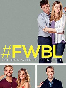 Friends With Better Lives Sezon 1 posteri