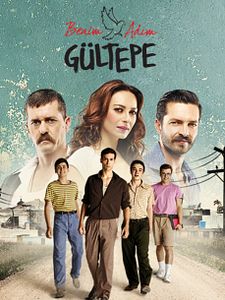 Benim Adım Gültepe Sezon 1 posteri