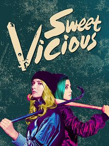 Sweet/Vicious Sezon 1 posteri