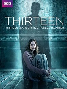 Thirteen Sezon 1 posteri