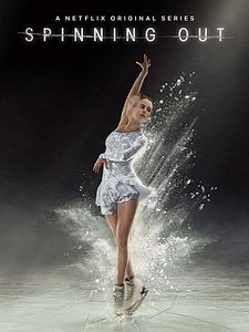 Spinning Out Sezon 1 posteri