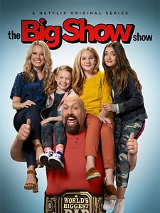 The Big Show Show Sezon 1 posteri