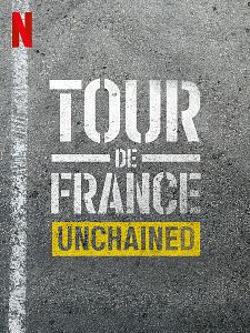 Tour de France: Zincirleri Kırmak Sezon 2 posteri